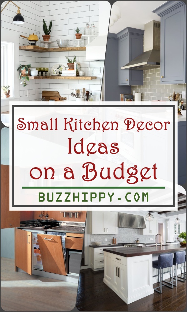 35 Small Kitchen Decor Ideas On A Budget Buzz Hippy